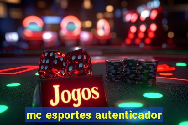 mc esportes autenticador